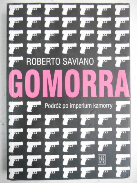 Gomorra. Podróż po imperium kamorry