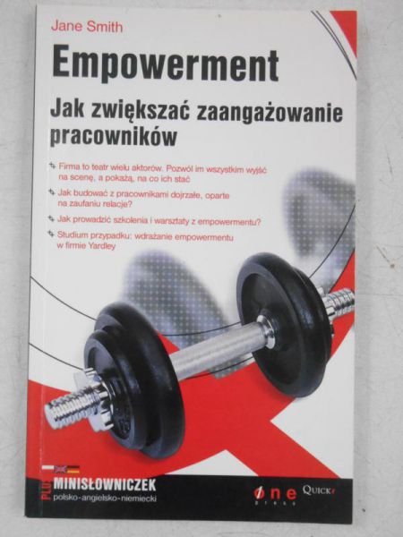 Empowerment. Jak zwiększyć zaangażowanie pracowników