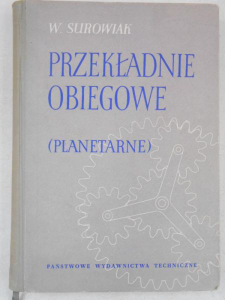 Przekładnie obiegowe (planetarne)