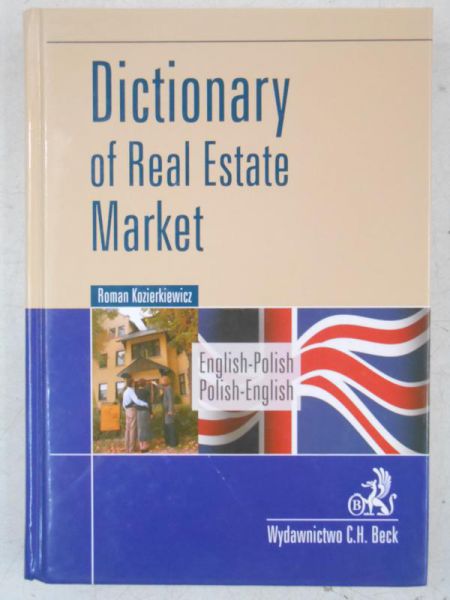 Dictionary of Real Estate Market