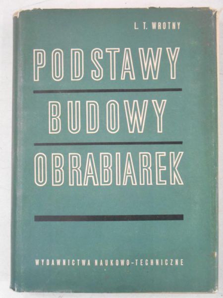 Podstawy budowy obrabiarek