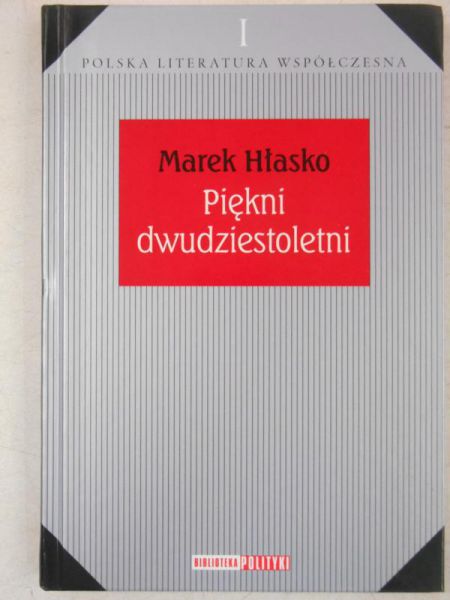 Hłasko Marek - Piękni dwudziestoletni