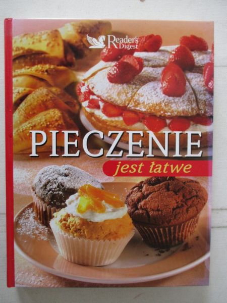 Pieczenie jest łatwe