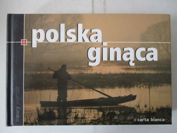 Polska ginąca