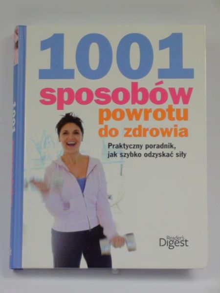 001 sposobów powrotu do zdrowia