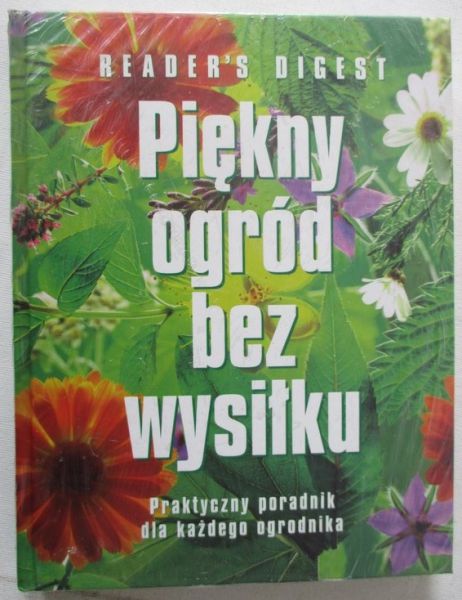 Piękny ogród bez wysiłku