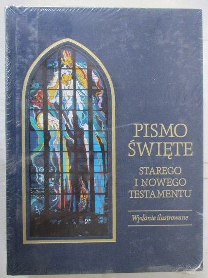 Pismo Święte Starego i Nowego Testamentu. Wydanie ilustrowane, NOWA