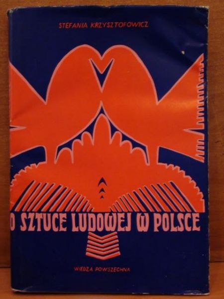 O sztuce ludowej w Polsce