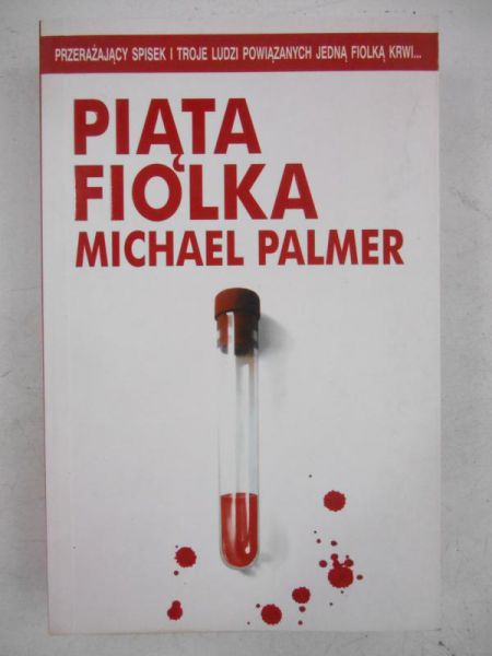 Palmer Michael - Piąta fiolka
