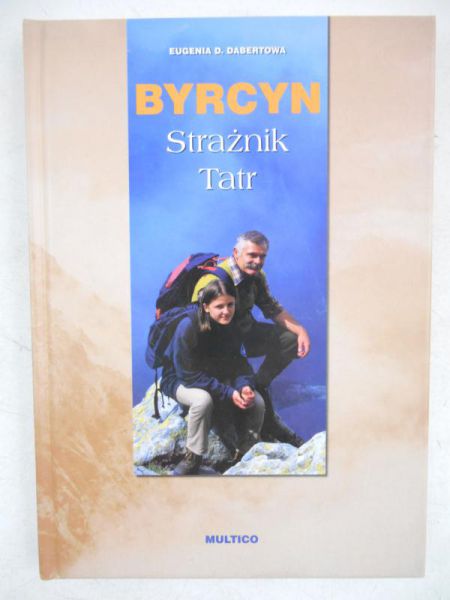 Byrcyn. Strażnik Tatr