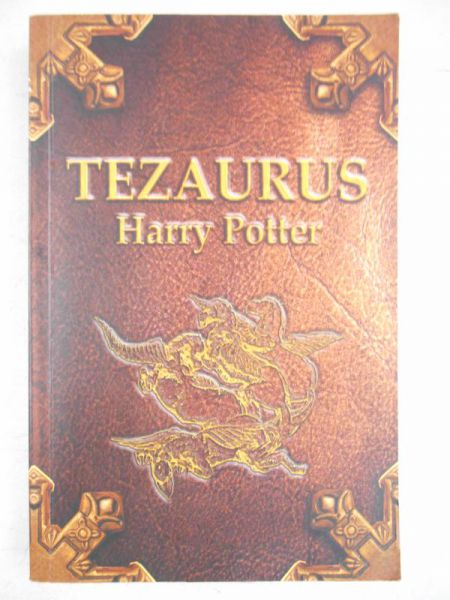 Joanna (red.) - Tezaurus. Harry Potter
