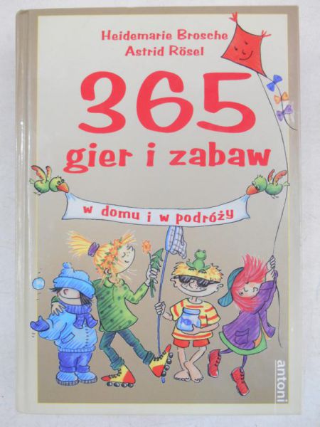 365 gier i zabaw w domu i w podróży