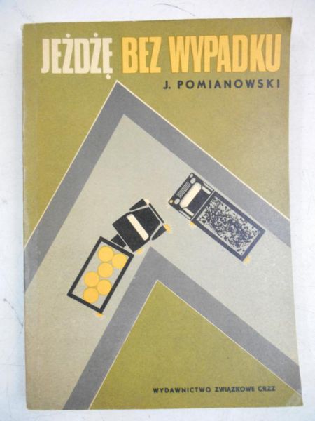 Jeżdżę bez wypadku