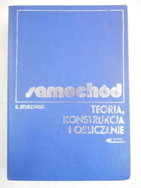 Samochód. Teoria, konstrukcja i obliczanie