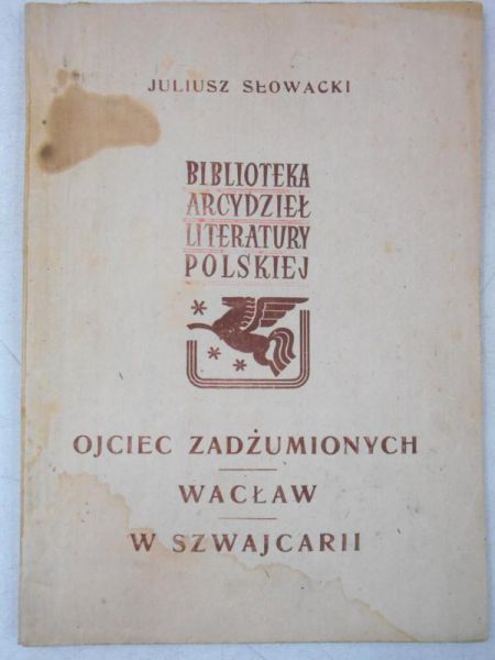 Ojciec zadżumionych / Wacław / W Szwajcarii, 1947 r.