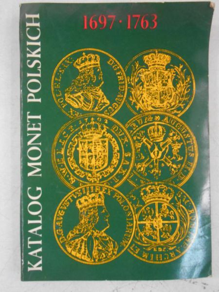 Katalog monet polskich 1697-1763