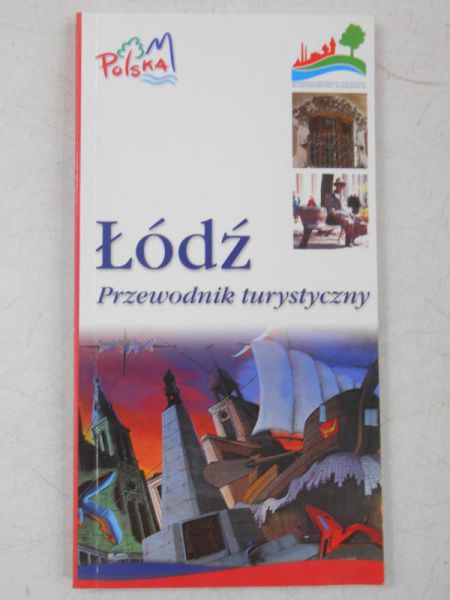 Lasociński Dawid - Łódź. Przewodnik turystyczny