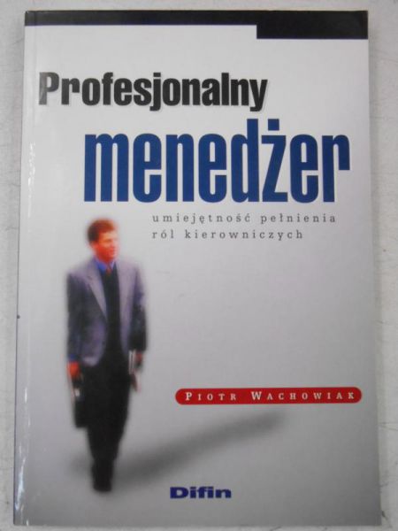 Profesjonalny menedżer.