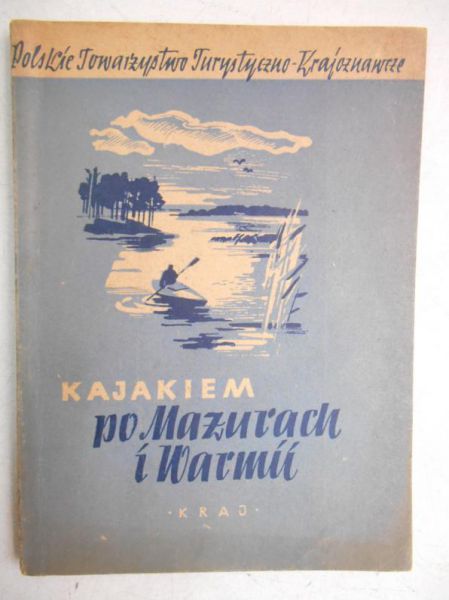 Kajakiem po Mazurach i Warmii