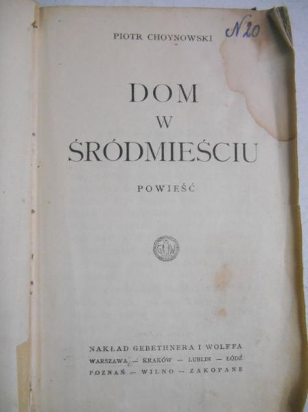 Choynowski Piotr - Dom w śródmieściu, 1924 r.