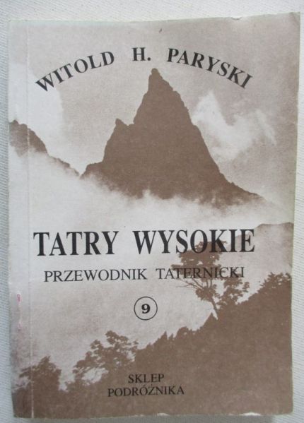 Tatry Wysokie. Przewodnik taternicki, część IX