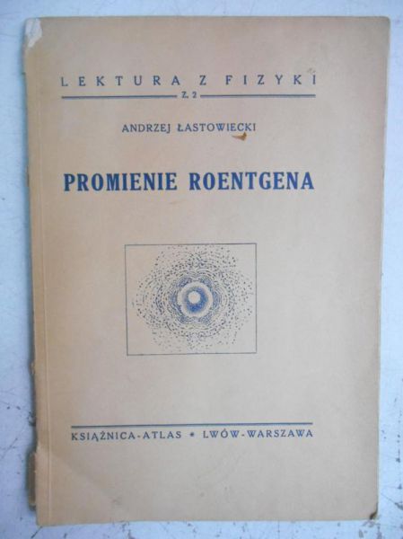 Promienie Roentgena, 1938 r.