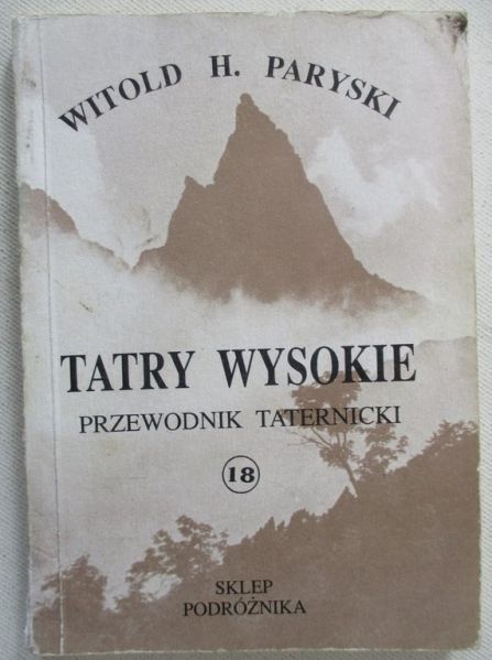 Tatry Wysokie. Przewodnik taternicki, część XVIII
