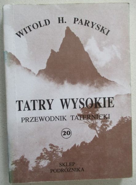 Tatry Wysokie. Przewodnik taternicki, część XVII