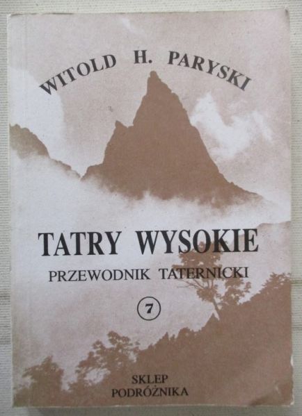 Tatry Wysokie. Przewodnik taternicki, część VII