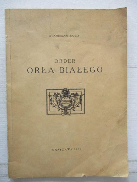 Order Orła Białego, 1939 r.