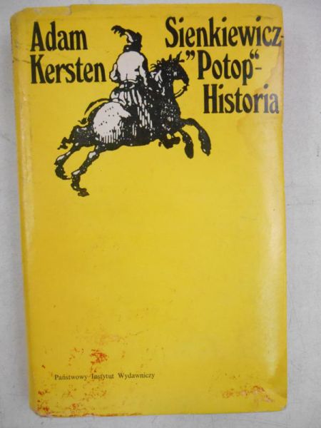 Sienkiewicz-,,Potop"-Historia