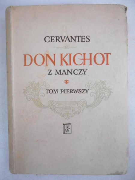 Don Kichot z Manczy, Tom I