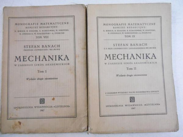 Mechanika w zakresie szkół akademickich. Tom I-II, 1947 r.