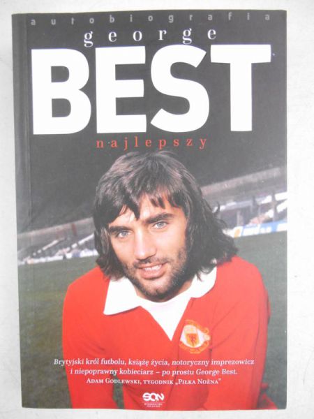 George Best. Najlepszy. Autobiografia