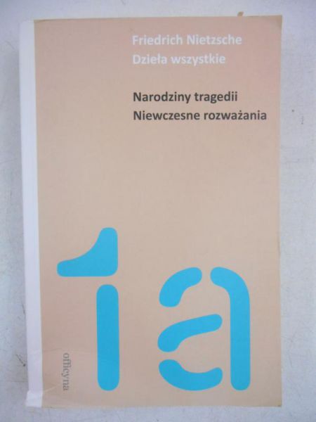 Narodziny tragedii. Niewczesne rozważania