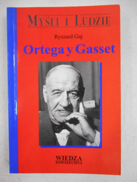 Gaj Ryszard - Ortega y Gasset