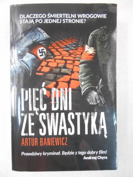Pięć dni ze swastyką