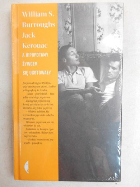 Burroughs William S.  - A hipopotamy żywcem się ugotowały, Nowa