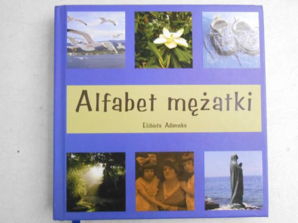 Adamska Elżbieta - Alfabet mężatki