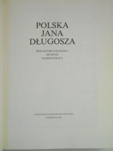 Samsonowicz Henryk - Polska Jana Długosza