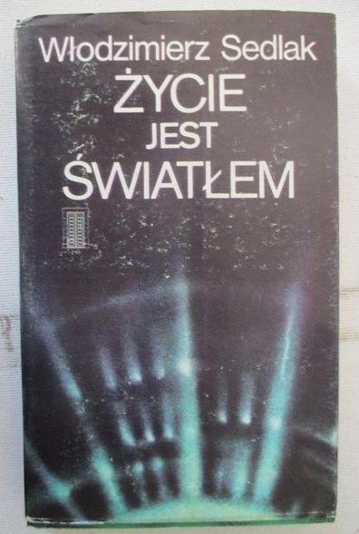 Życie jest światłem