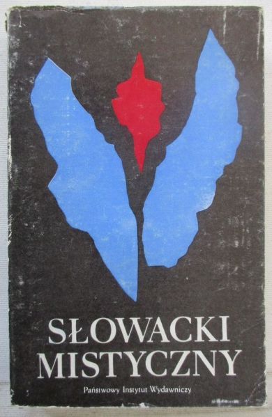 Janion Maria (red.) - Słowacki mistyczny