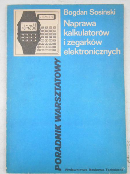 Naprawa kalkulatorów i zegarków elektronicznych