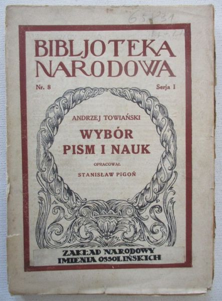 Towiański Andrzej - Wybór pism i nauk, BN, 1922 r.