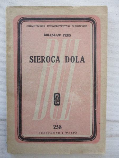 Prus Bolesław - Sieroca dola, 1946 r.