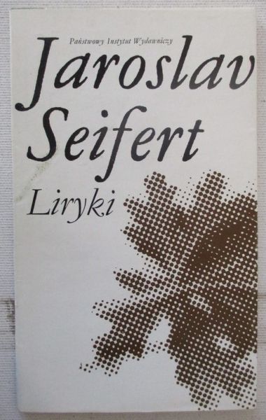 Seifert Jaroslav - Liryki