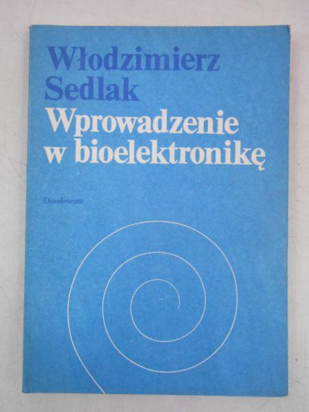 Wprowadzenie w bioelektronikę