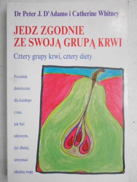 Jedz zgodnie ze swoją grupą krwi