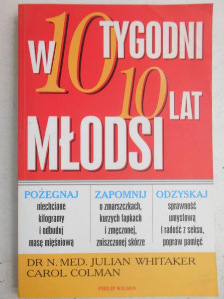 W 10 tygodni 10 lat młodsi