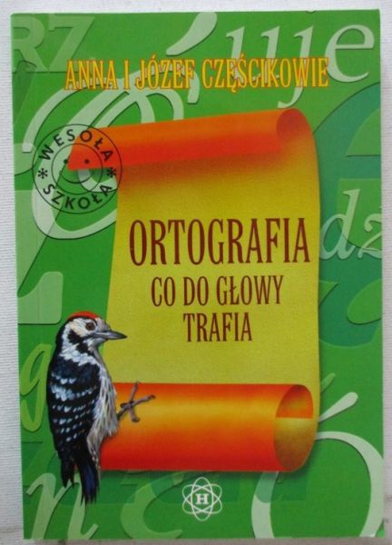 Ortografia co do głowy trafia